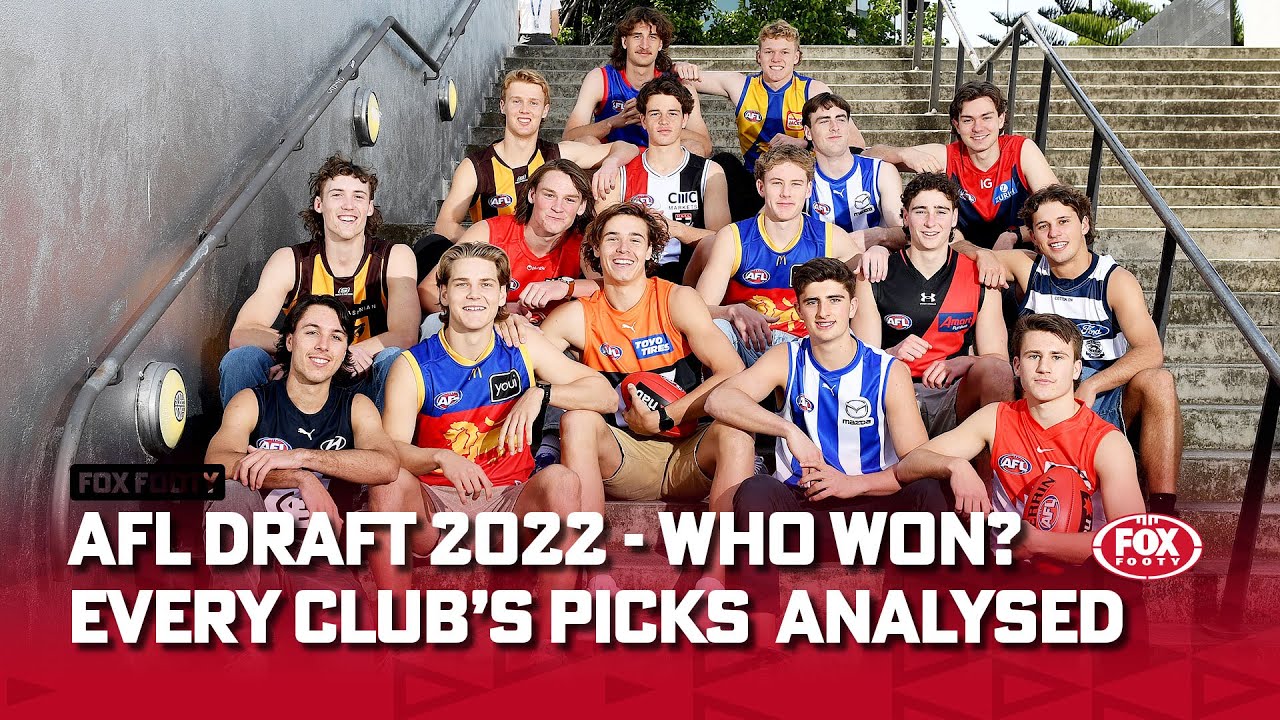 AFL Draft 2022 - who were the biggest winners? I Every club's picks analysed I Fox Footy