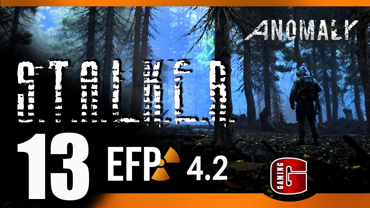 ☢️ STALKER ● Anomaly 1.5.2 ● EFP 4.2 ● Часть 13
