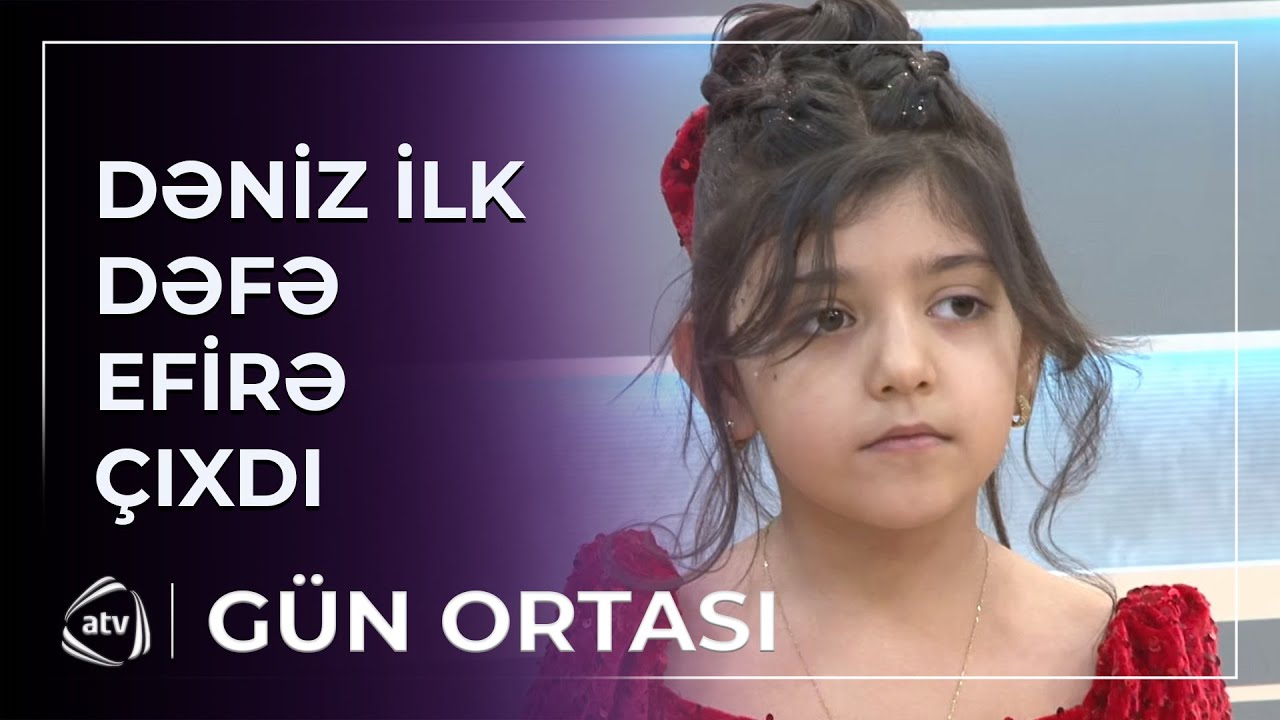 Balaəlinin qızı ilk dəfə EFİRƏ ÇIXDI / Gün Ortası