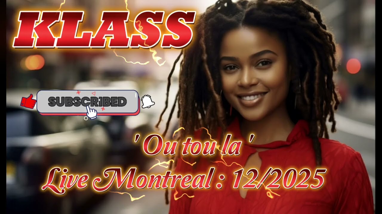 Ou Tou La - Klass  Live/ Montréal :12/2025