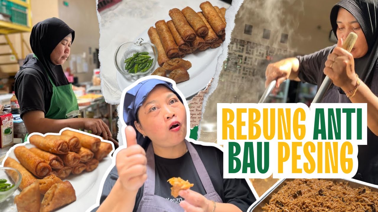 ‼️REBUNG ANTI BAU PESING‼️RESEP LUMPIA KHAS SEMARANG