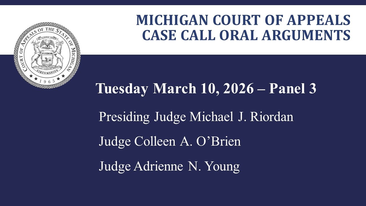MCOA Oral Arguments March 10, 2026 - Panel 3