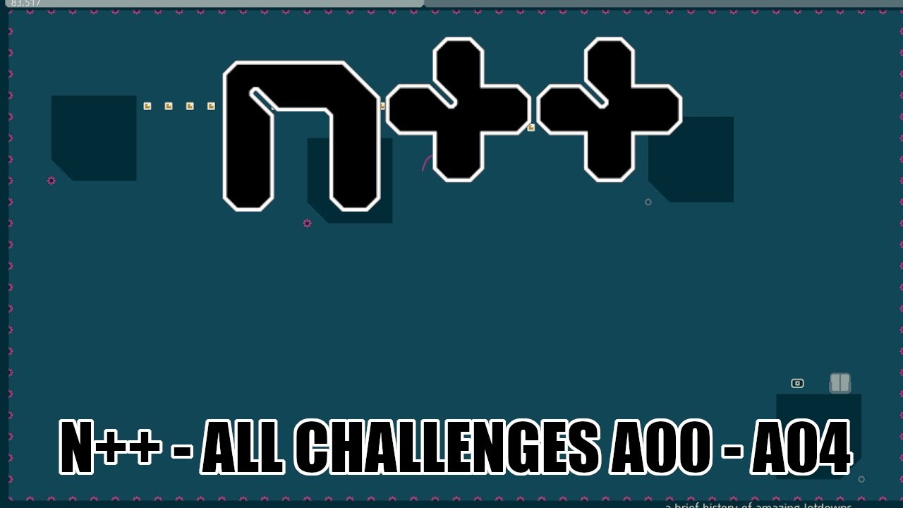 [N++ // Solo // N++] All Challenges 100% (A00-A04)