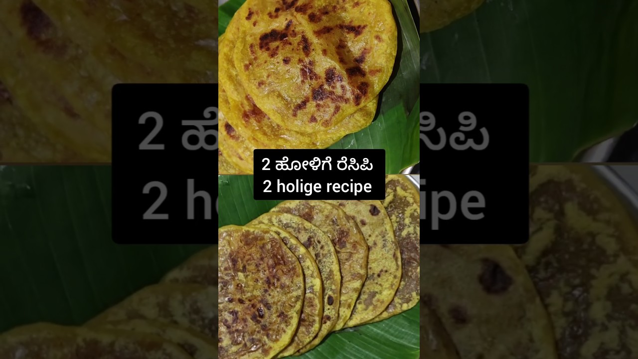 2 different holige / obbatu recipes/ festival food 