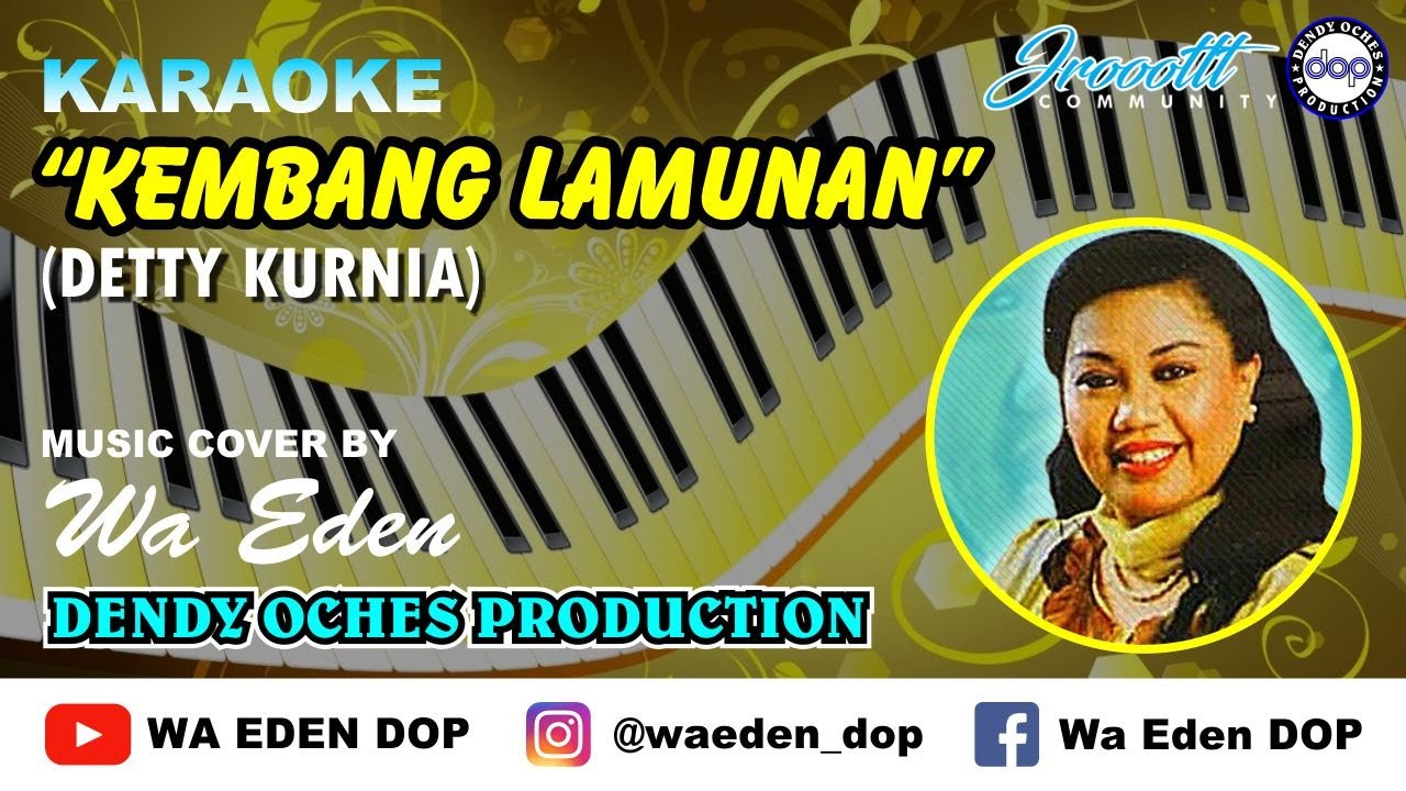 KARAOKE KEMBANG LAMUNAN - DETTY KURNIA │ MUSIC COVER BY WA EDEN