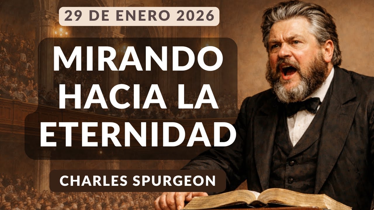 DEVOCIONAL DE HOY | Devocionales Cristianos Diarios | Pastor Spurgeon