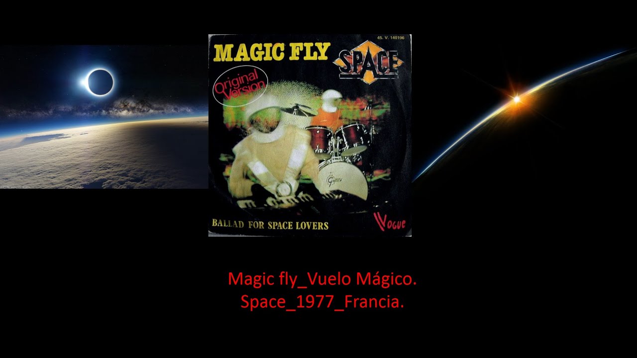 Space - Magic Fly extended 1977 Francia