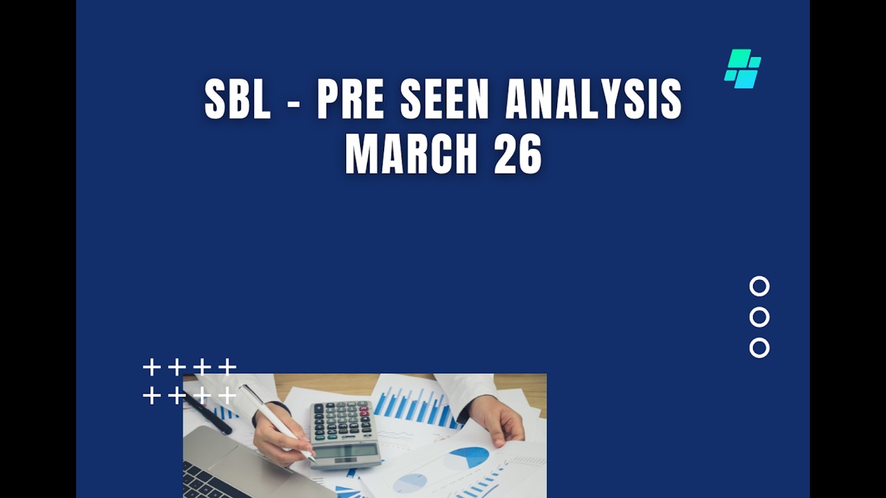 SBL Pre-Seen Analysis March 26