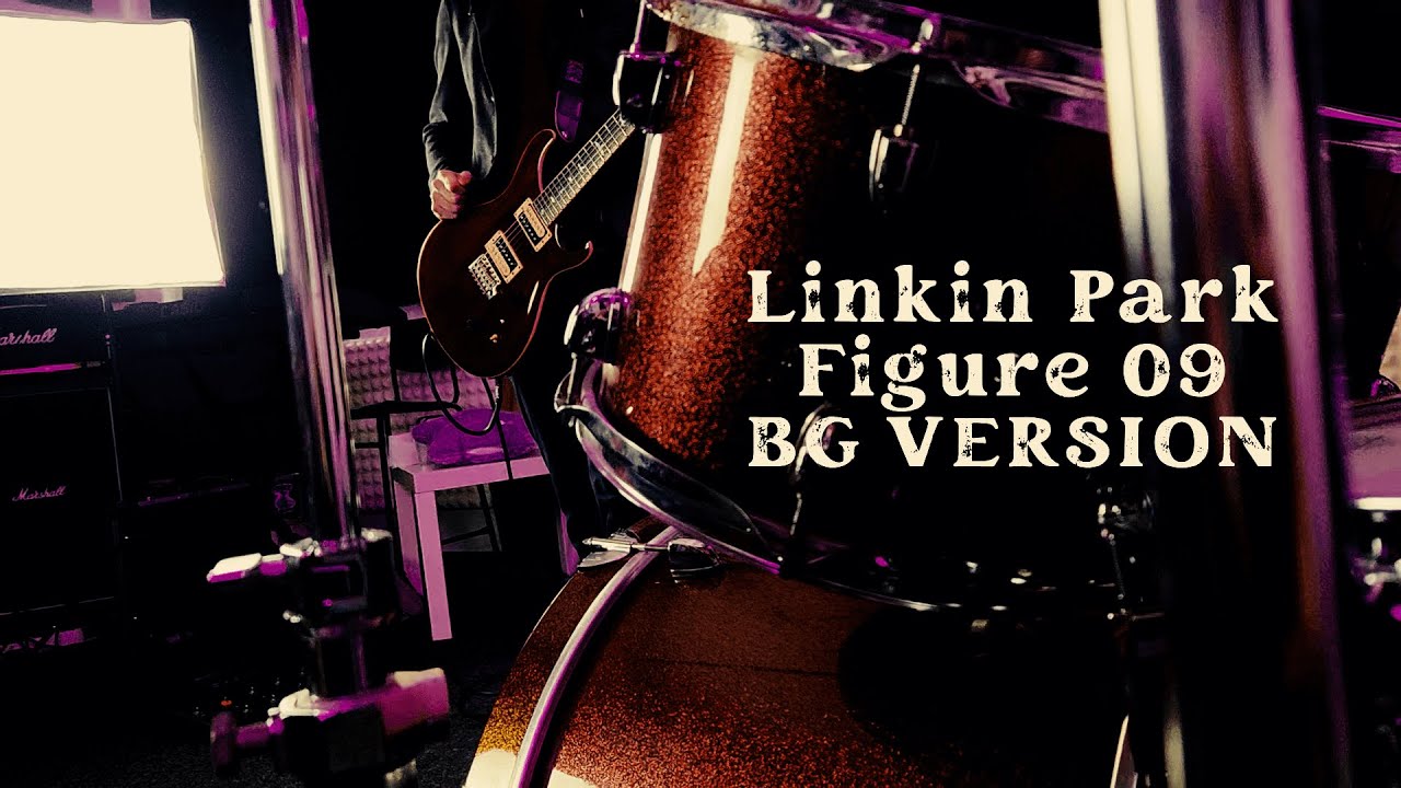 Linkin Park - Figure 09 | BG VERSION/Българска Адаптация