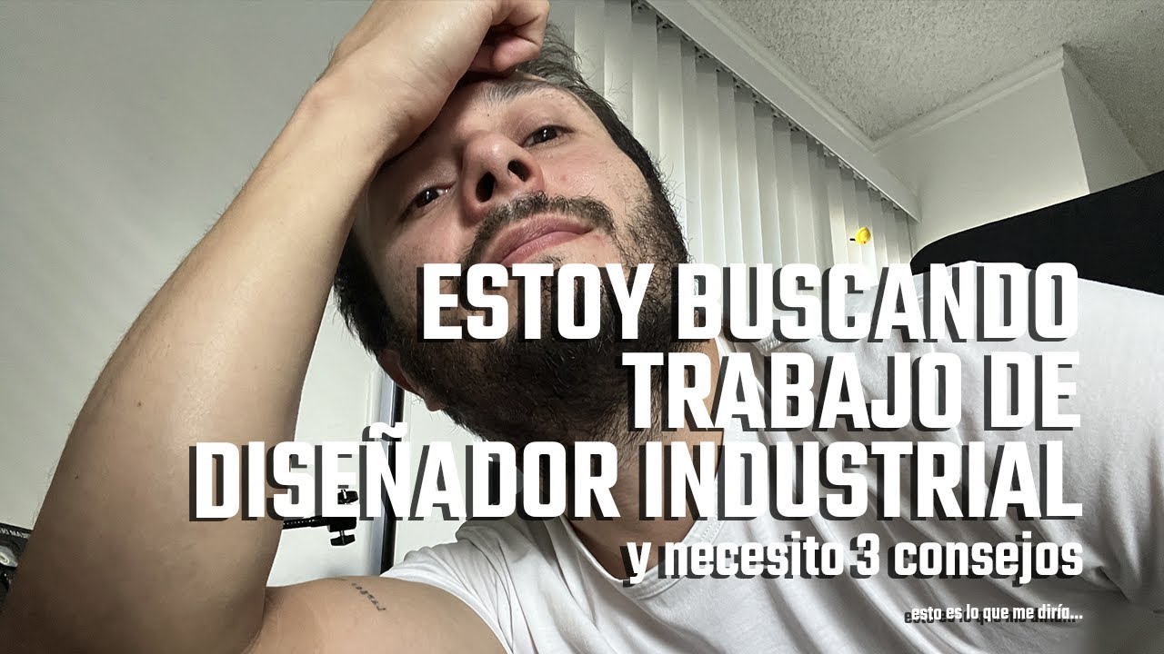 3 tips para buscar trabajo de Diseño Industrial
