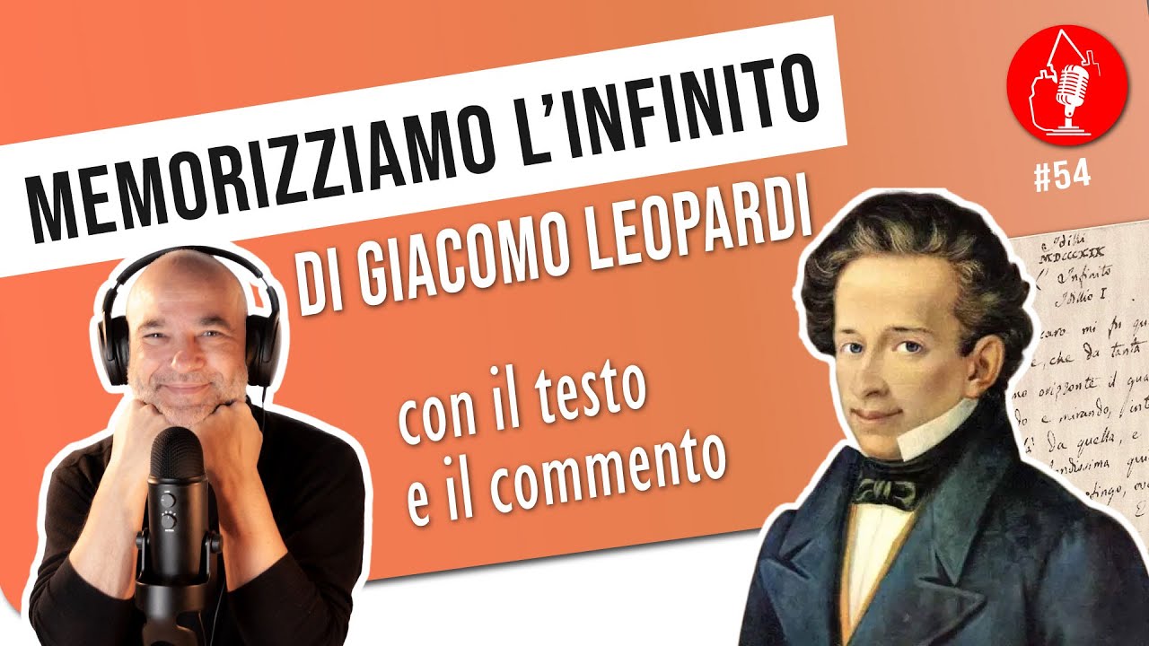 #54 Memorizziamo L'INFINITO di Giacomo Leopardi (con testo, parafrasi e commento)