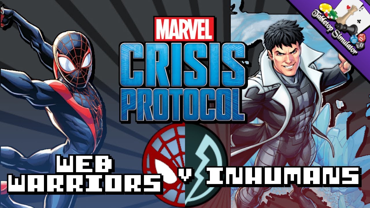 Marvel Crisis Protocol Battle Report – Web Warriors vs Inhumans | Tabletop Simulator