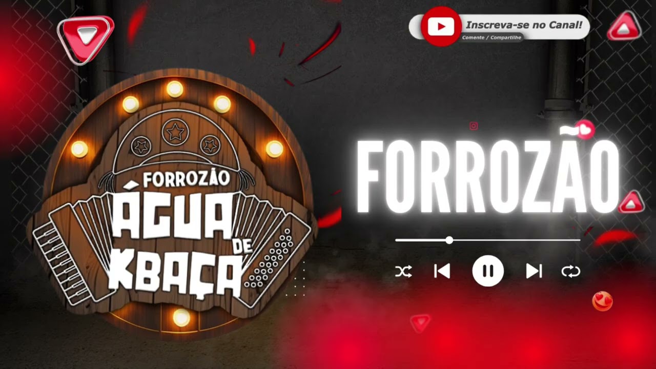 FORROZÃO ÁGUA DE KBAÇA