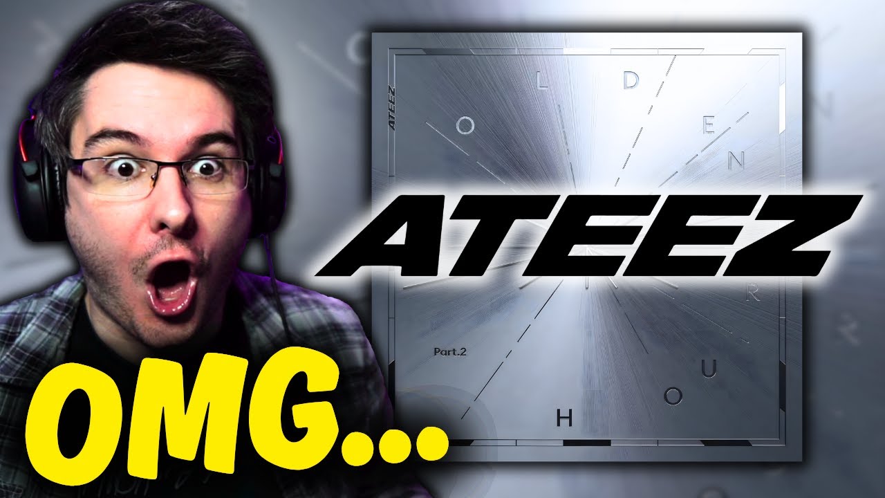 I LISTENED TO ATEEZ (에이티즈) 'Golden Hour Part.2' for the FIRST TIME! | ALBUM REACTION!