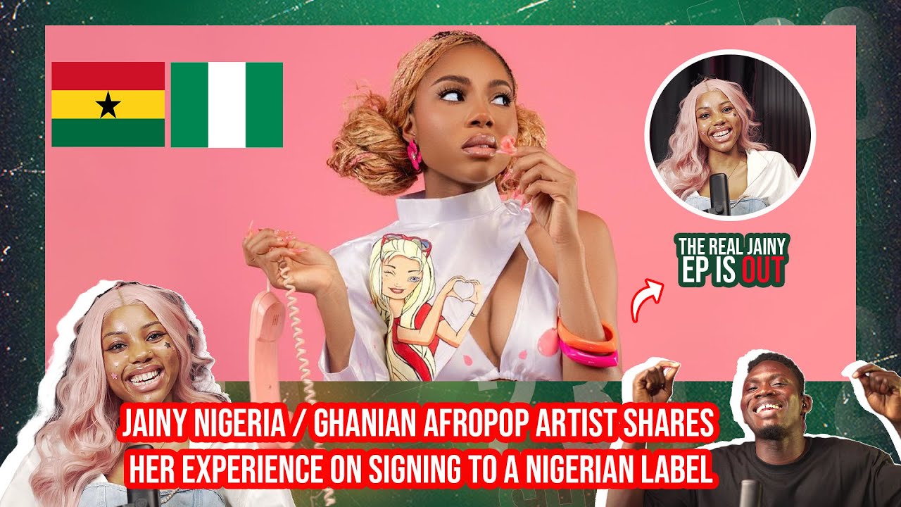 Jainy Nigeria / Ганская афро-поп-исполнительница делится своим опытом подписания контракта с ниге...