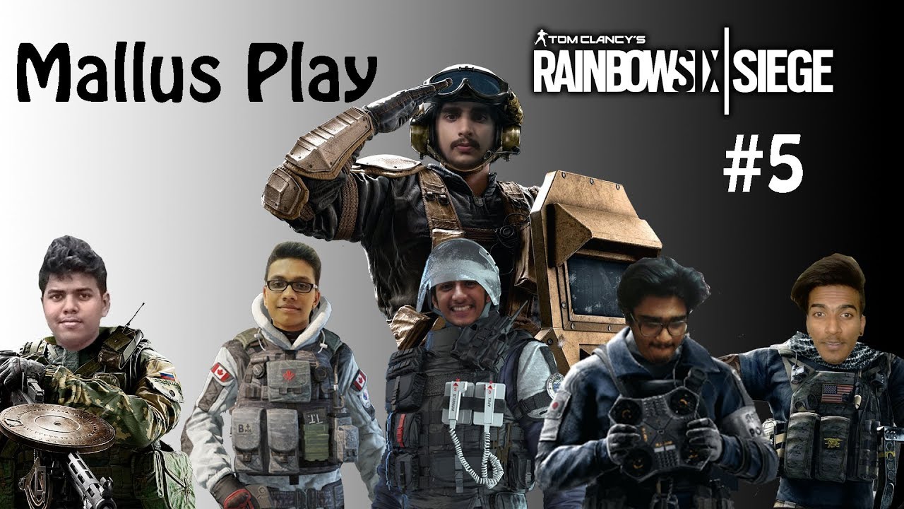 Mallus Play Rainbow Six Siege #5 | Funny Moments