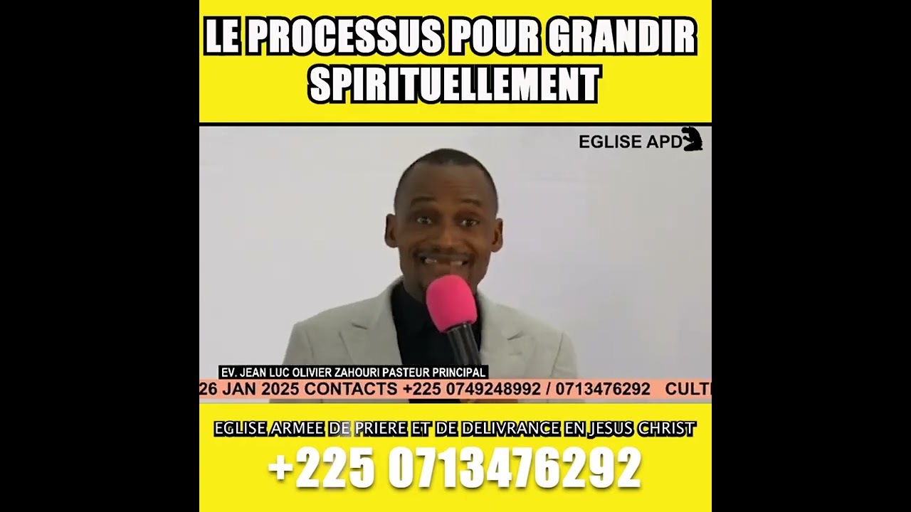 LE PROCESSUS POUR GRANDIR SPIRITUELLEMENT