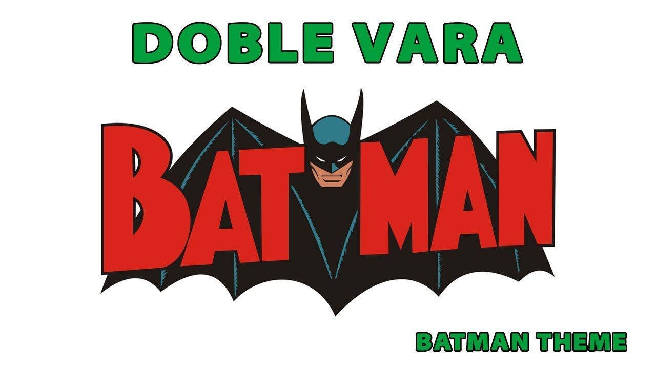 Batman Theme por Doble Vara