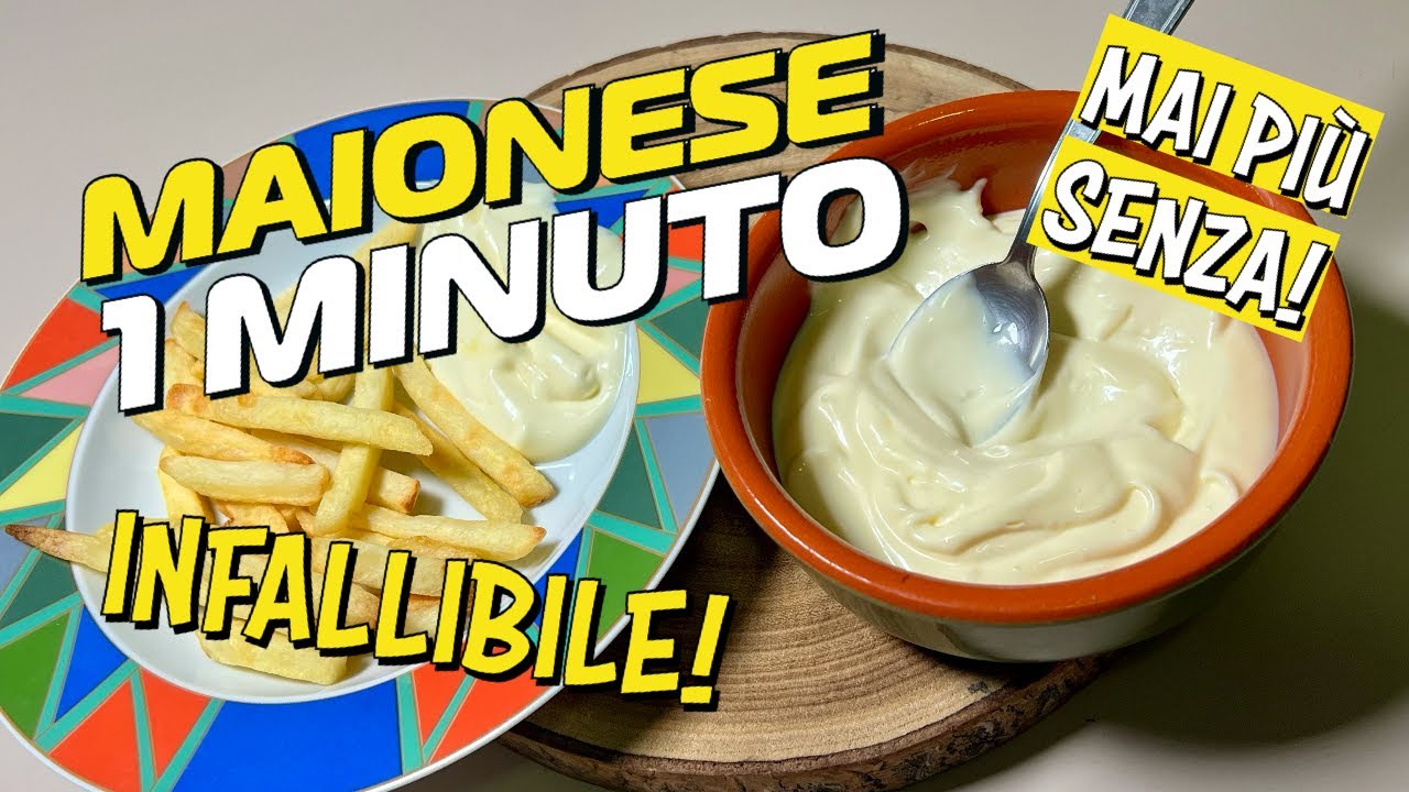 La ricetta della MAIONESE fatta in casa in 1 MINUTO