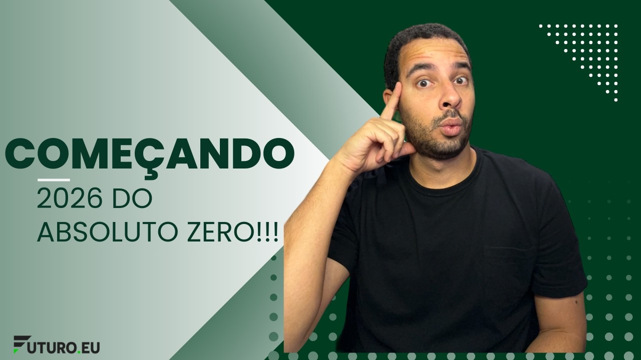 Começando do ZERO em 2026