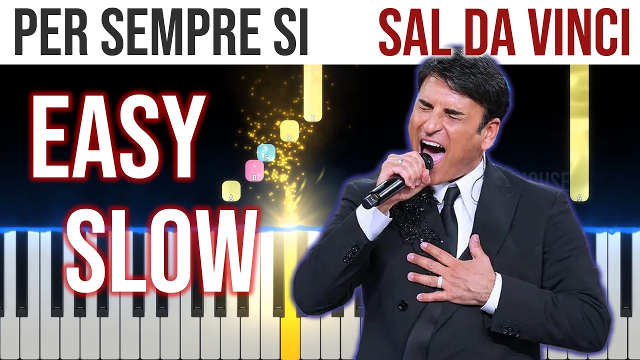 Per Sempre Sì - Sal Da Vinci - SANREMO 2026 - EASY SLOW Piano Tutorial Melody + Chords + Bass🎹4K🤙