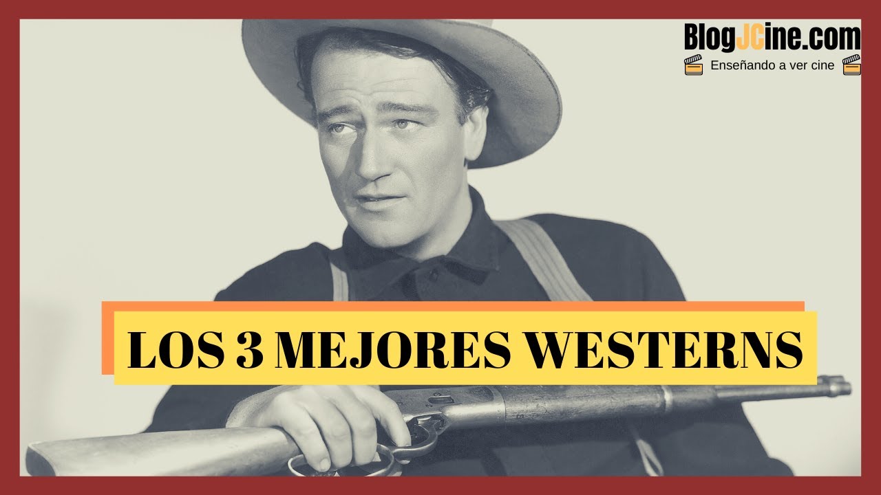 LOS 3 MEJORES WESTERNS
