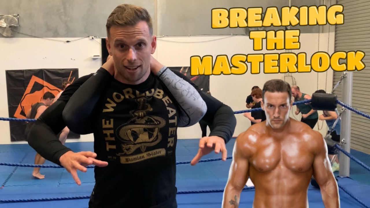 Breaking The Masterlock | WORLD-BEATER WRESTLING