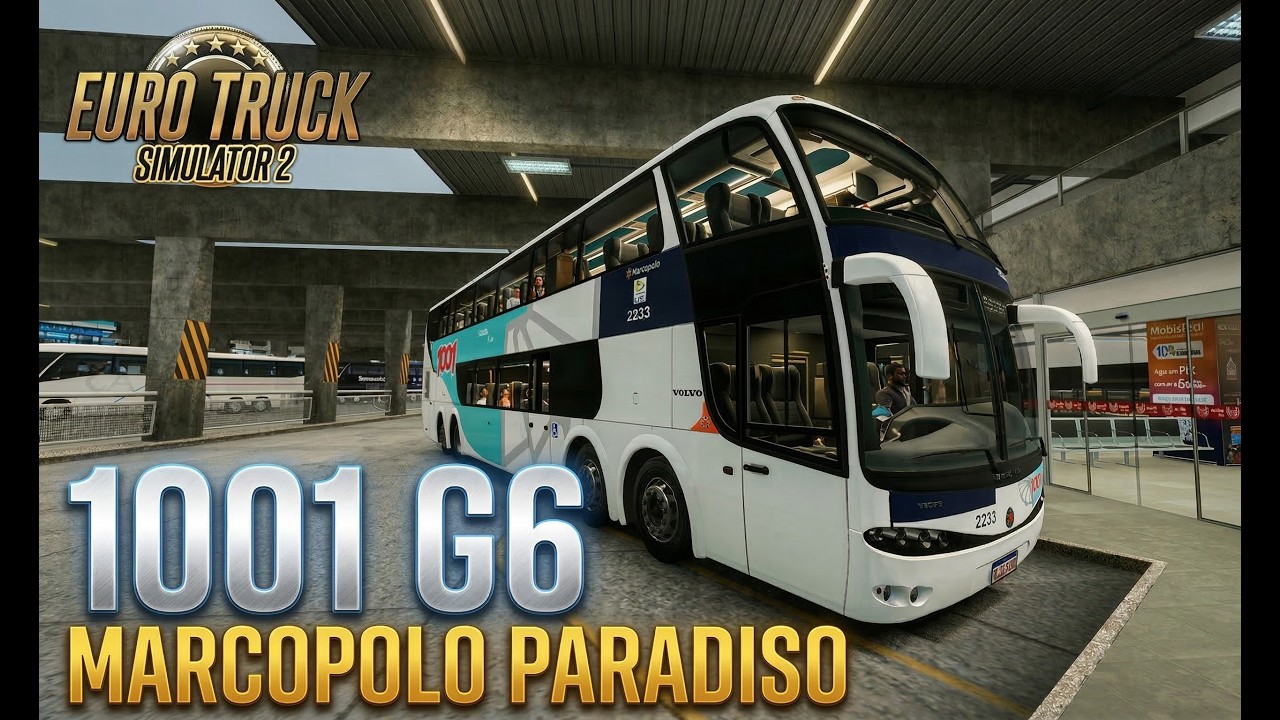 EuroTruck Simulator 2 Simulação Ônibus  Marcopolo Paradiso G6 1800 DD Mapa EAA Volante Logitech g29
