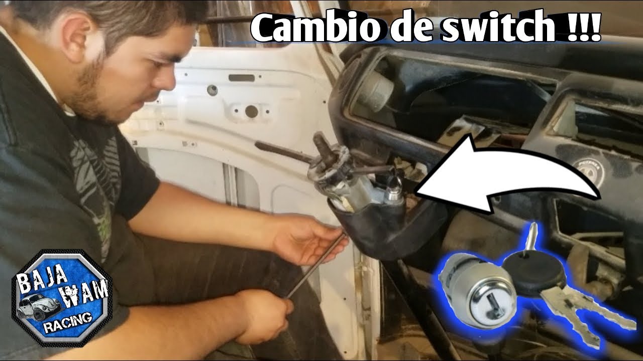 Cambio de Switch o Cilindro de Encendido en Combi // BajaWam