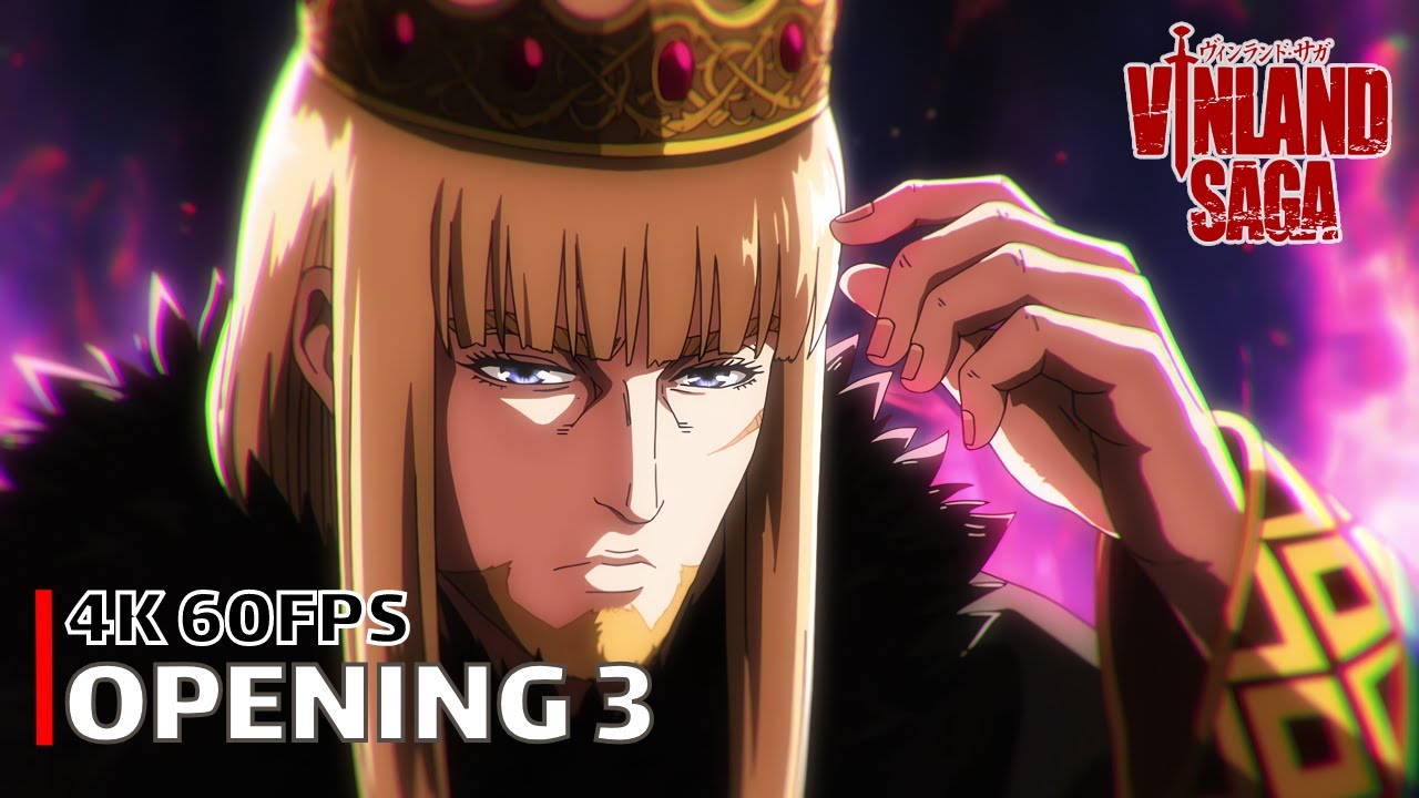 Vinland Saga - Opening 3 【River】 4K 60FPS Creditless | CC