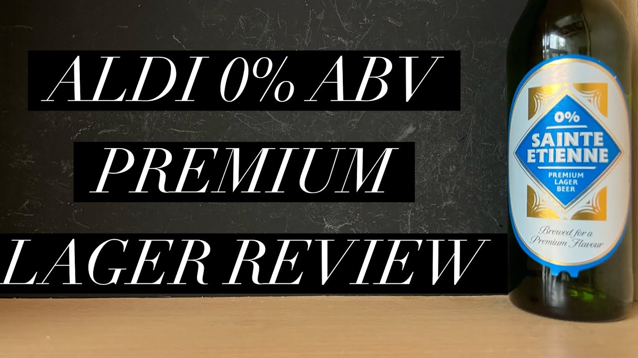 Aldi Sainte Etienne Alcohol Free Premium Lager Beer Review , Aldi Alcohol Free Review