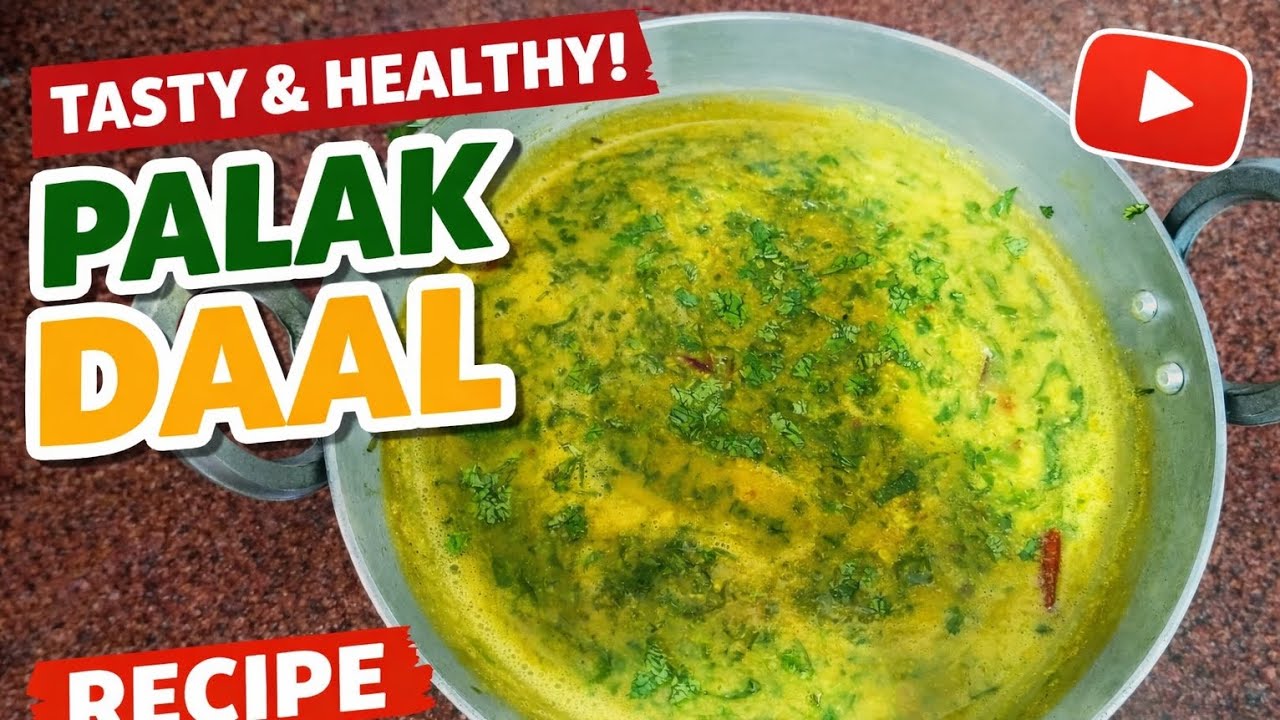 Healthy Palak Dal Recipe 🌿 | Simple & Delicious