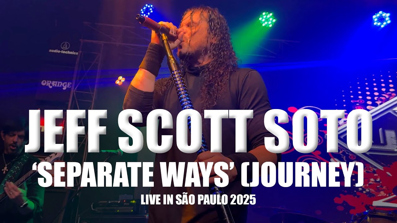 JEFF SCOTT SOTO | Separate Ways (Journey) | 🇧🇷 Live in São Paulo 2025 | 4K Video | #jeffscottsoto