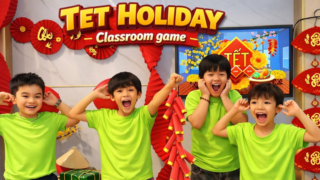 Tet holiday-Classroom game-Trò chơi vui nhộn trong lớp chủ đề Tết ở Việt Nam