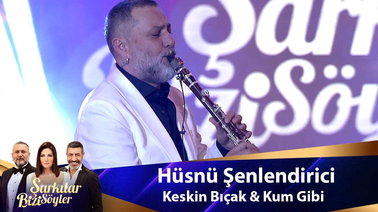 Hüsnü Şenlendirici - Keskin Bıçak & Kum Gibi