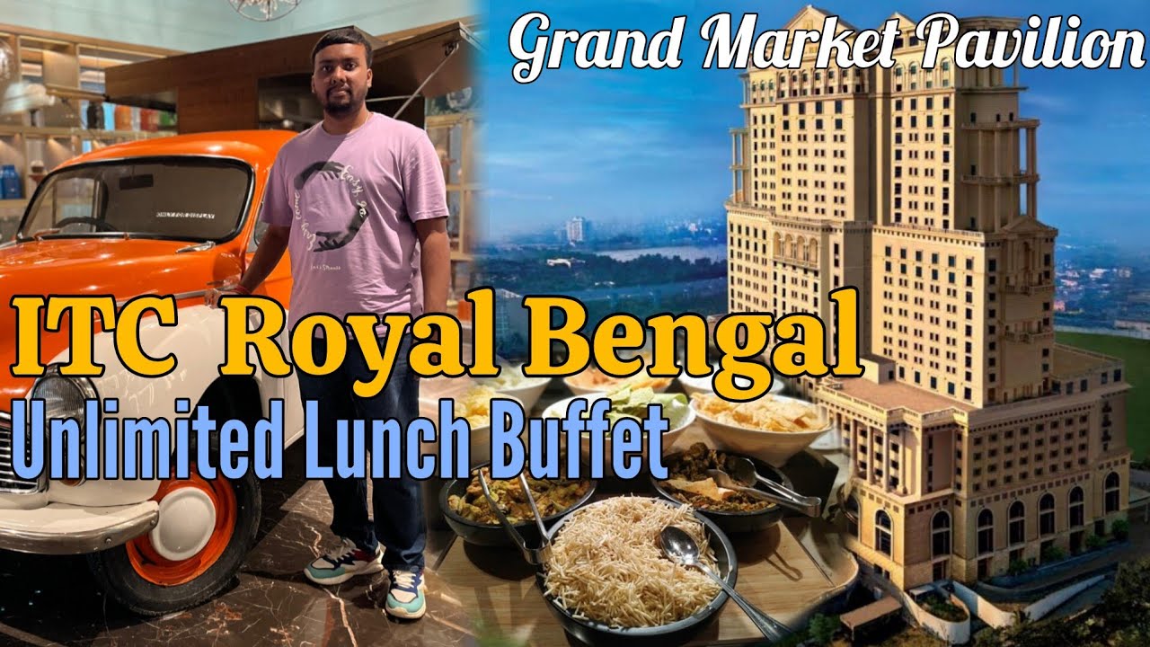ITC Royal Bengal Lunch Buffet | 5 Star Hotel Food Review | Grand Market Pavilion Buffet 😋 #foodvlog