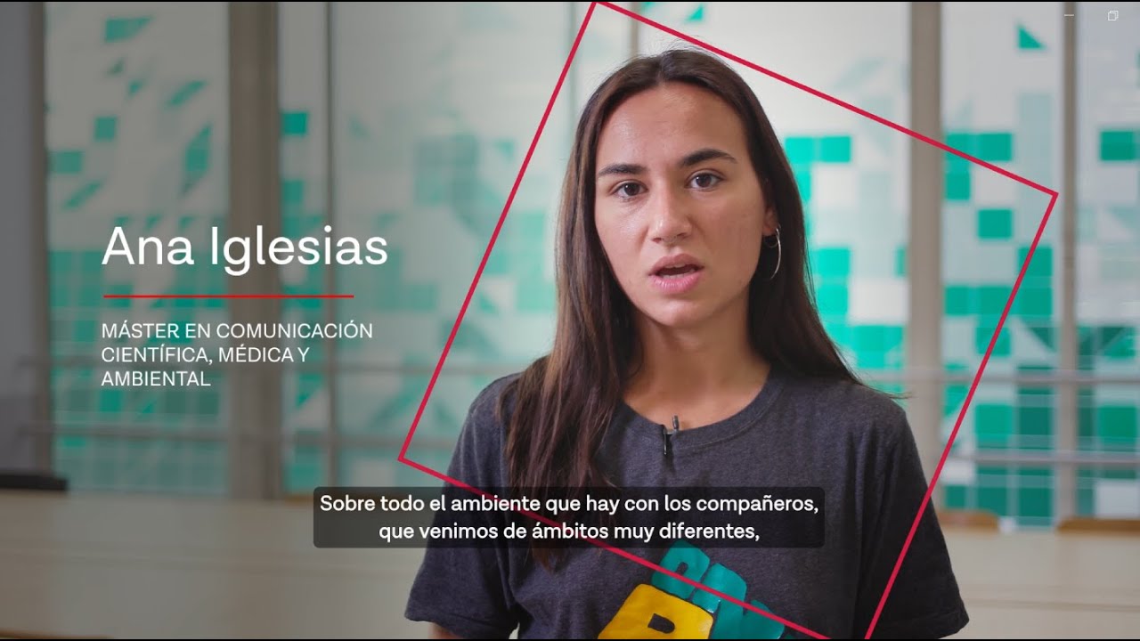 M&aacute;ster en Comunicaci&oacute;n Cient&iacute;fica, M&eacute;dica y Ambiental | UPF-BSM Student Voices | Ana Iglesias