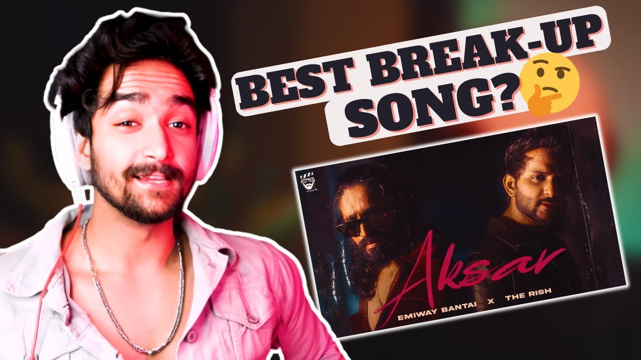 EMIWAY X RISH - AKSAR || SONG REACTION