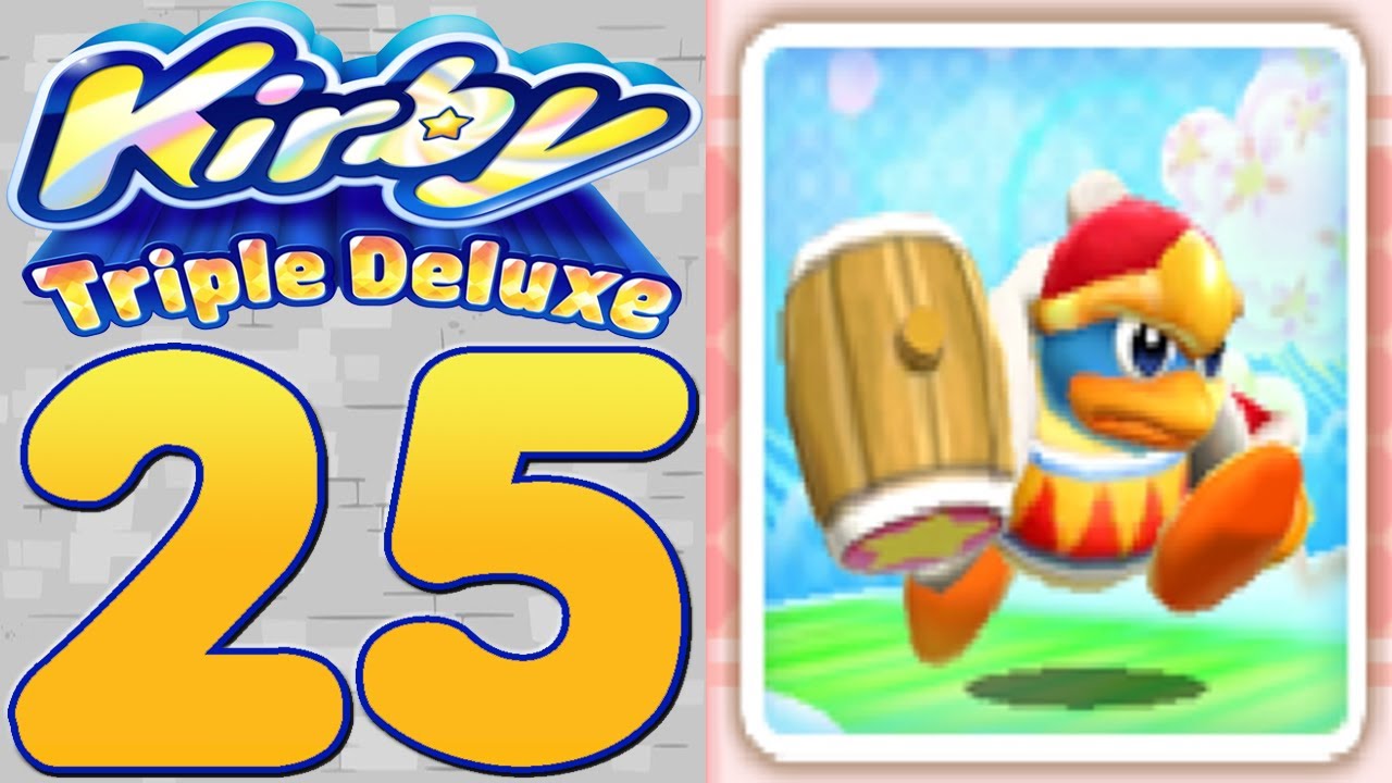 Kirby Triple Deluxe [Part 25] The Dedede Tour Begins!