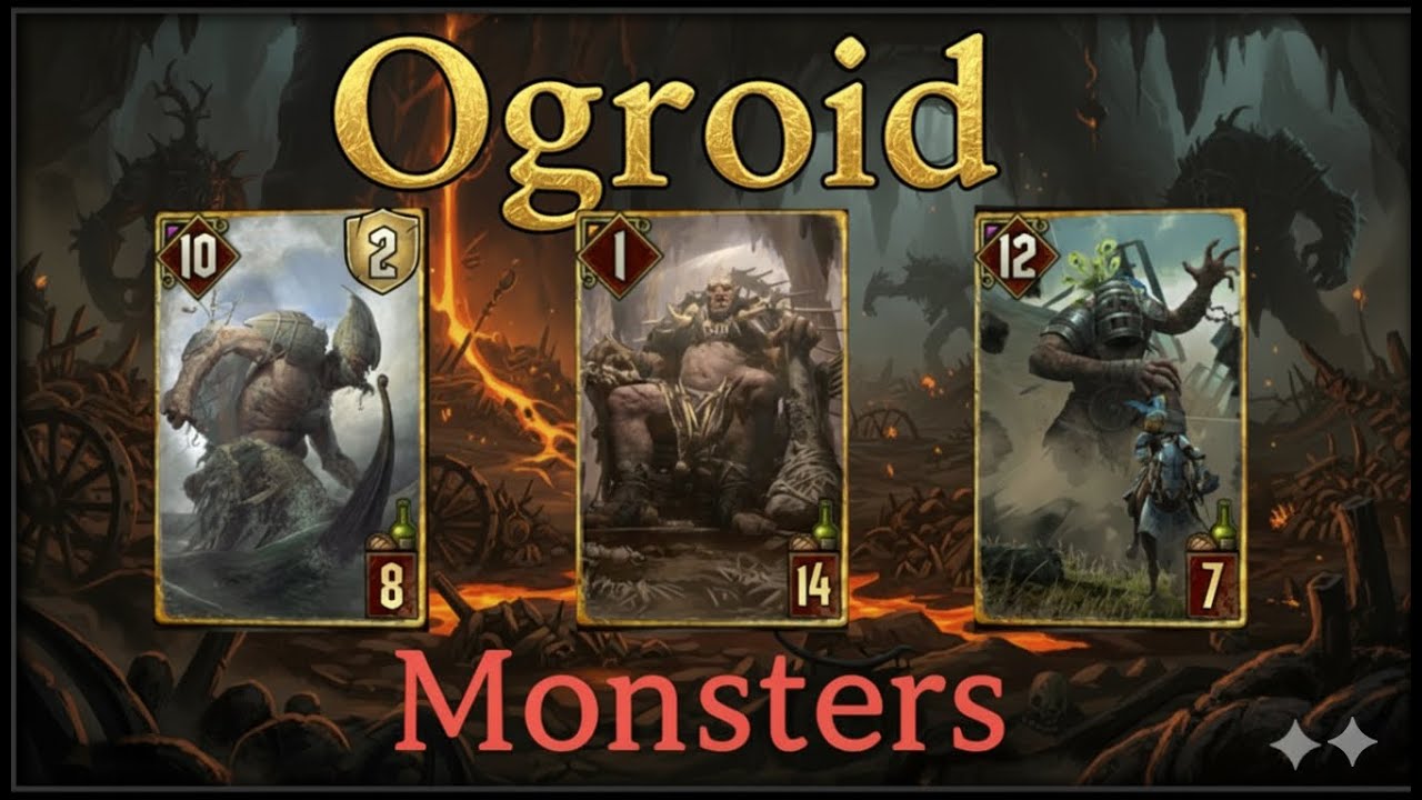 Gwent Simple Might! Ogroid Monsters vs 
