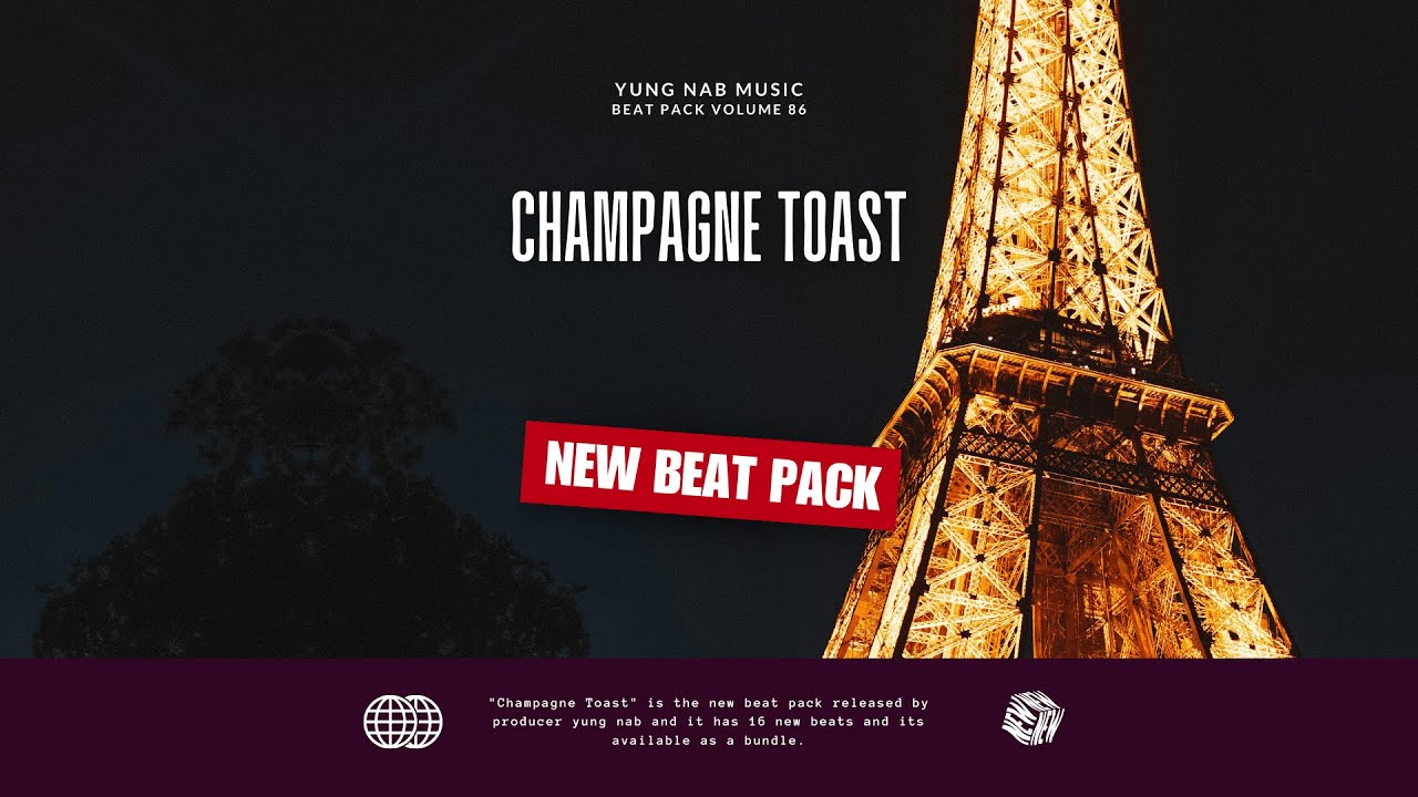Beat Pack 86 - Champagne Toast (Produced By Yung Nab)