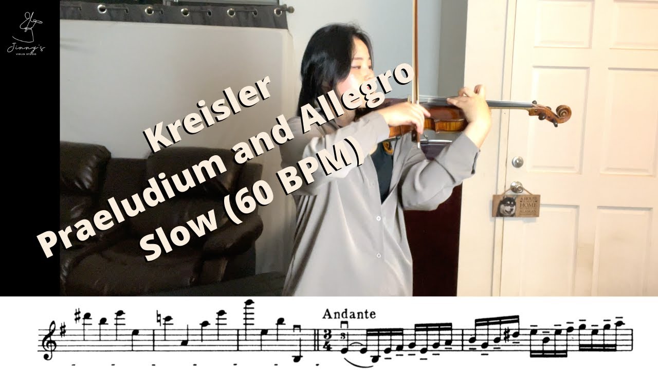 Kreisler - Praeludium and Allegro Slow practice(60 BPM)