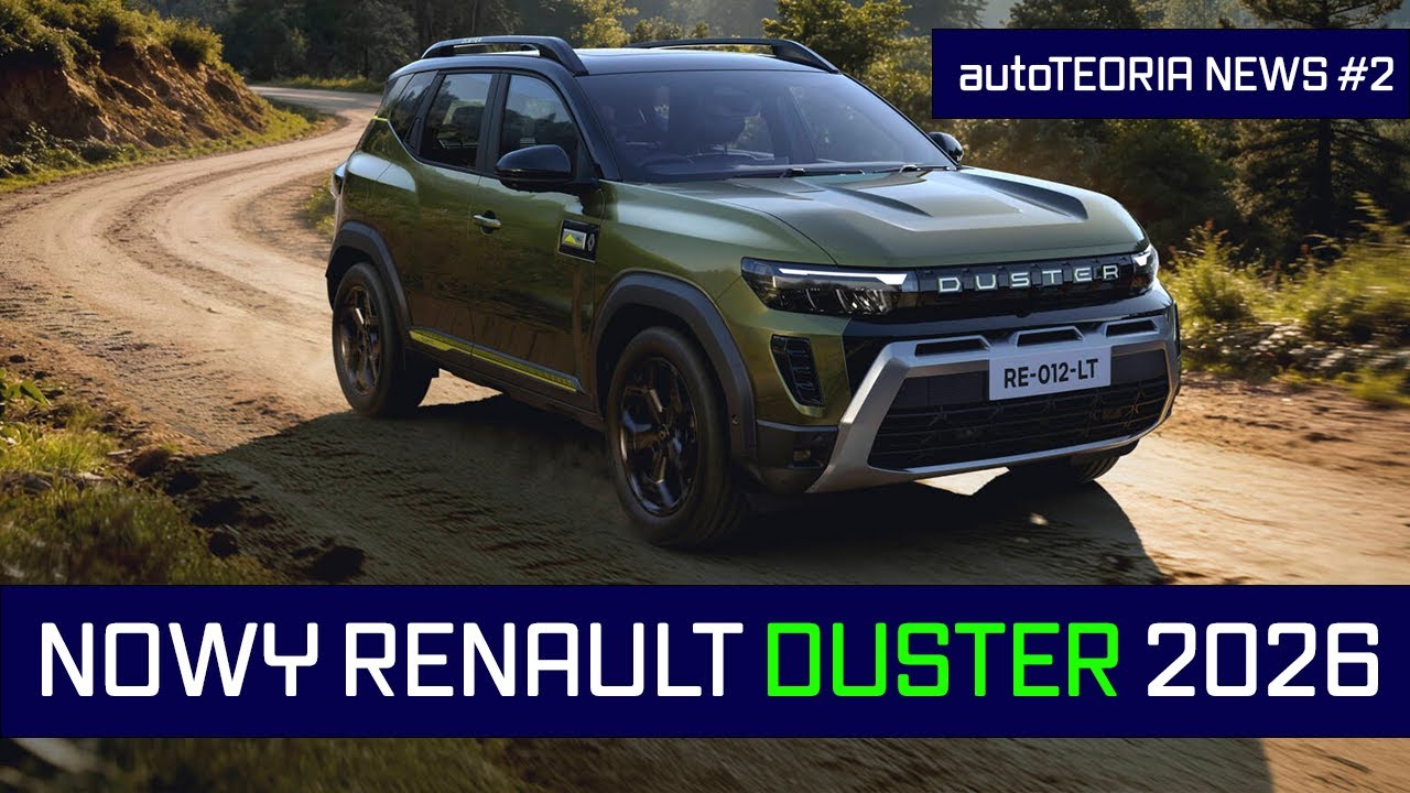 Renault Duster 2026 – ma sens w Polsce? | autoTOERIA NEWS #2