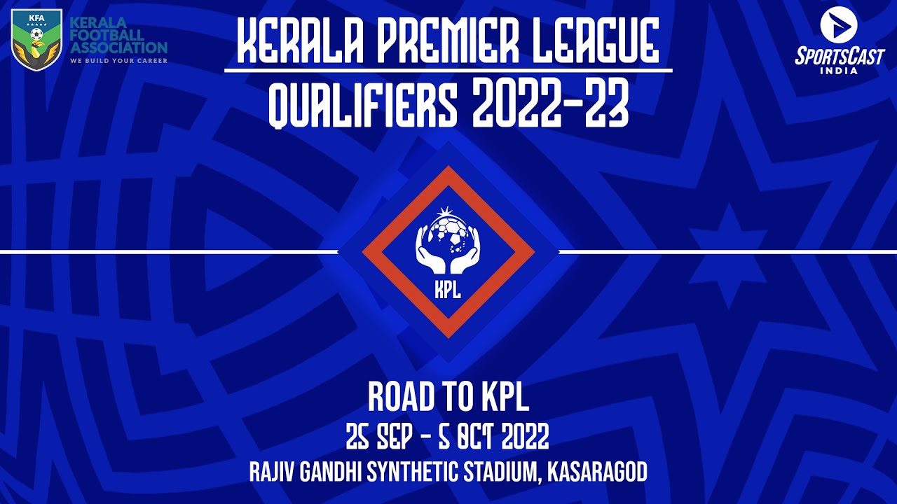 KERALA PREMIER LEAGUE QUALIFIERS 2022 - 23 | KERALA BLASTERS VS SACRED HEARTS  | MATCH 6