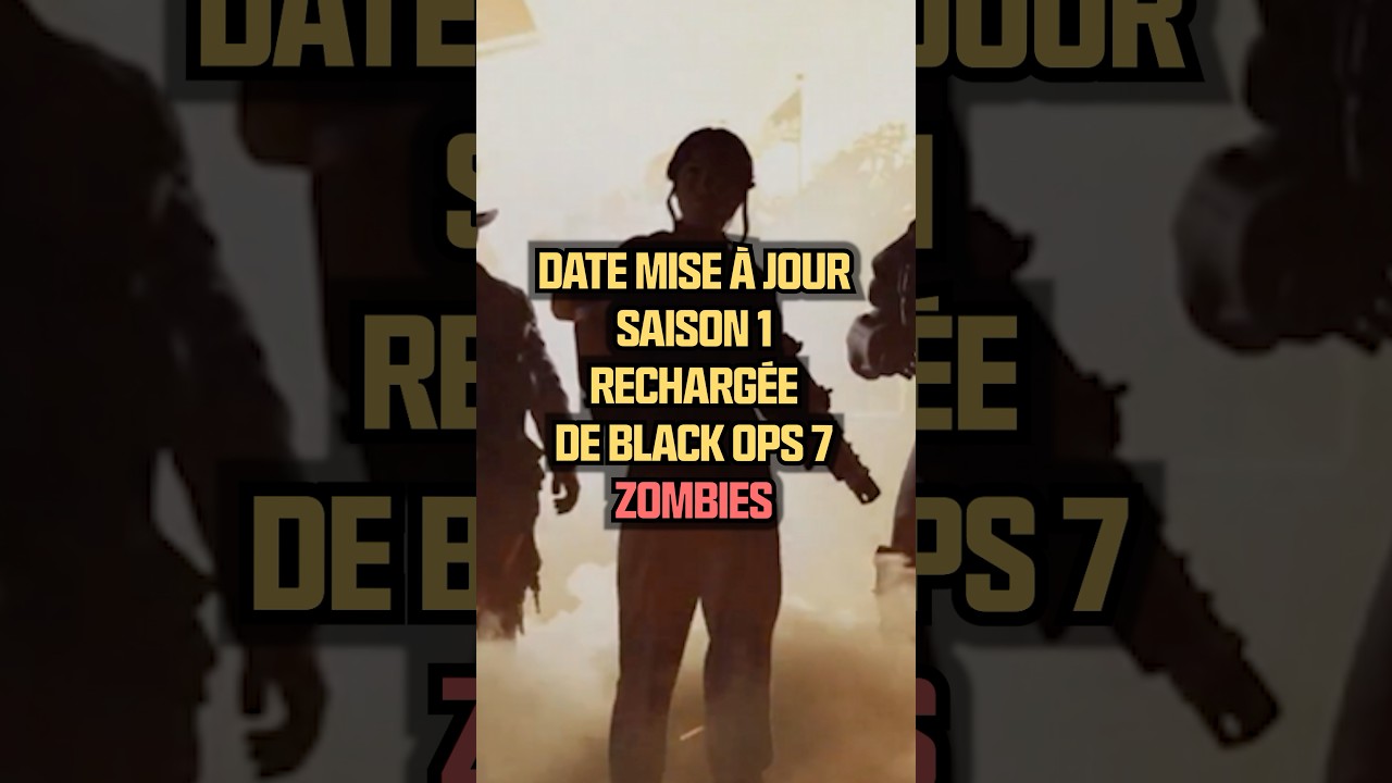 Date de la prochaine mise à jour de contenu de Black Ops 7 Zombies : la Saison 1 Rechargée 🧟‍♂️