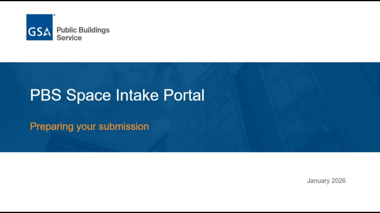 GSA Space Intake Portal - Preparing Your Submission