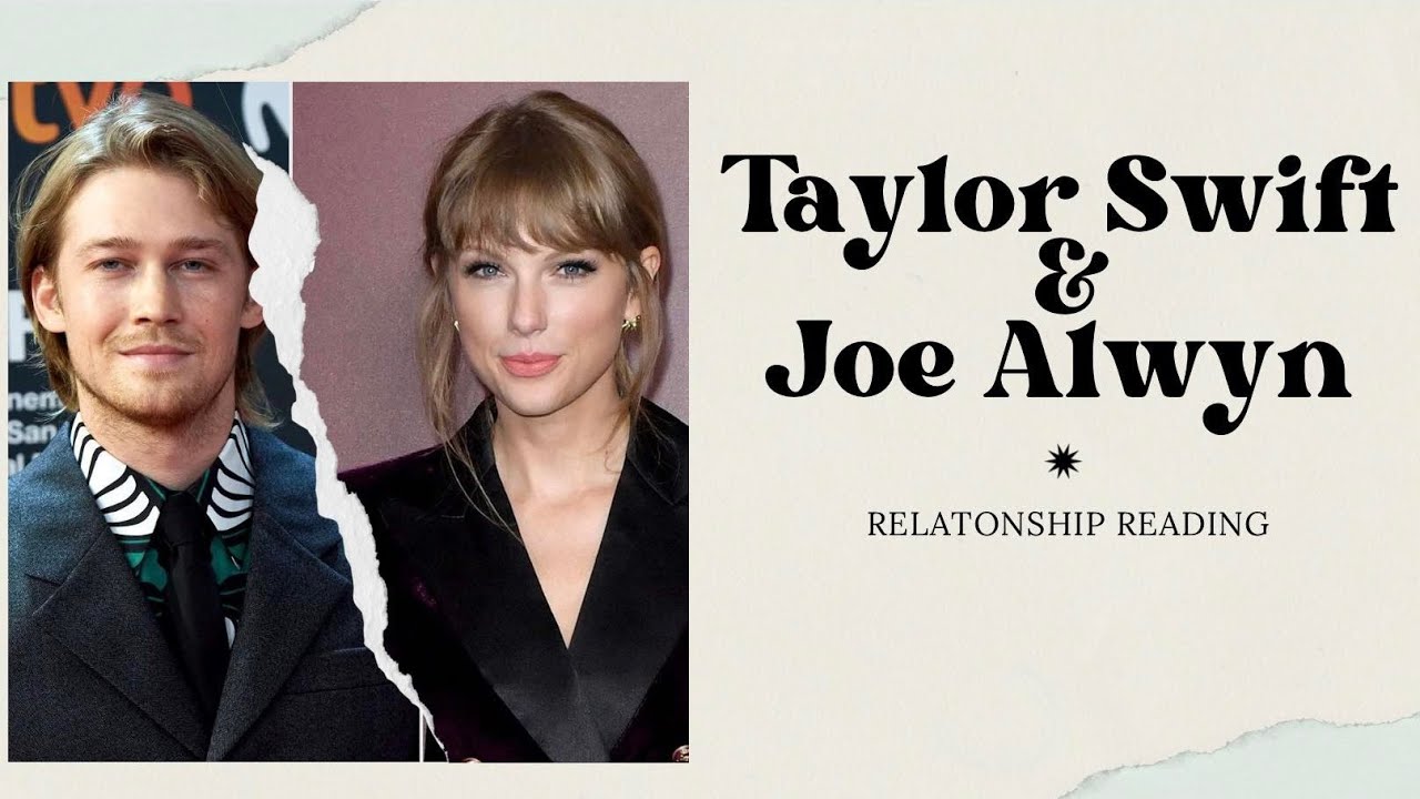 TAYLOR SWIFT & JOE ALWYN ENERGY READING| THIS EX-RELATIONSHIP