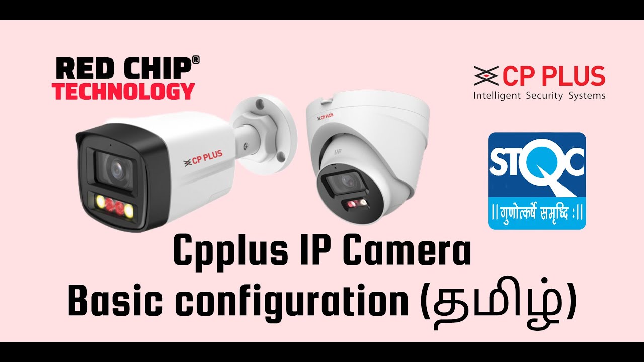Cpplus IP Camera Stqc Configuration Video In Tamil Step By Step
