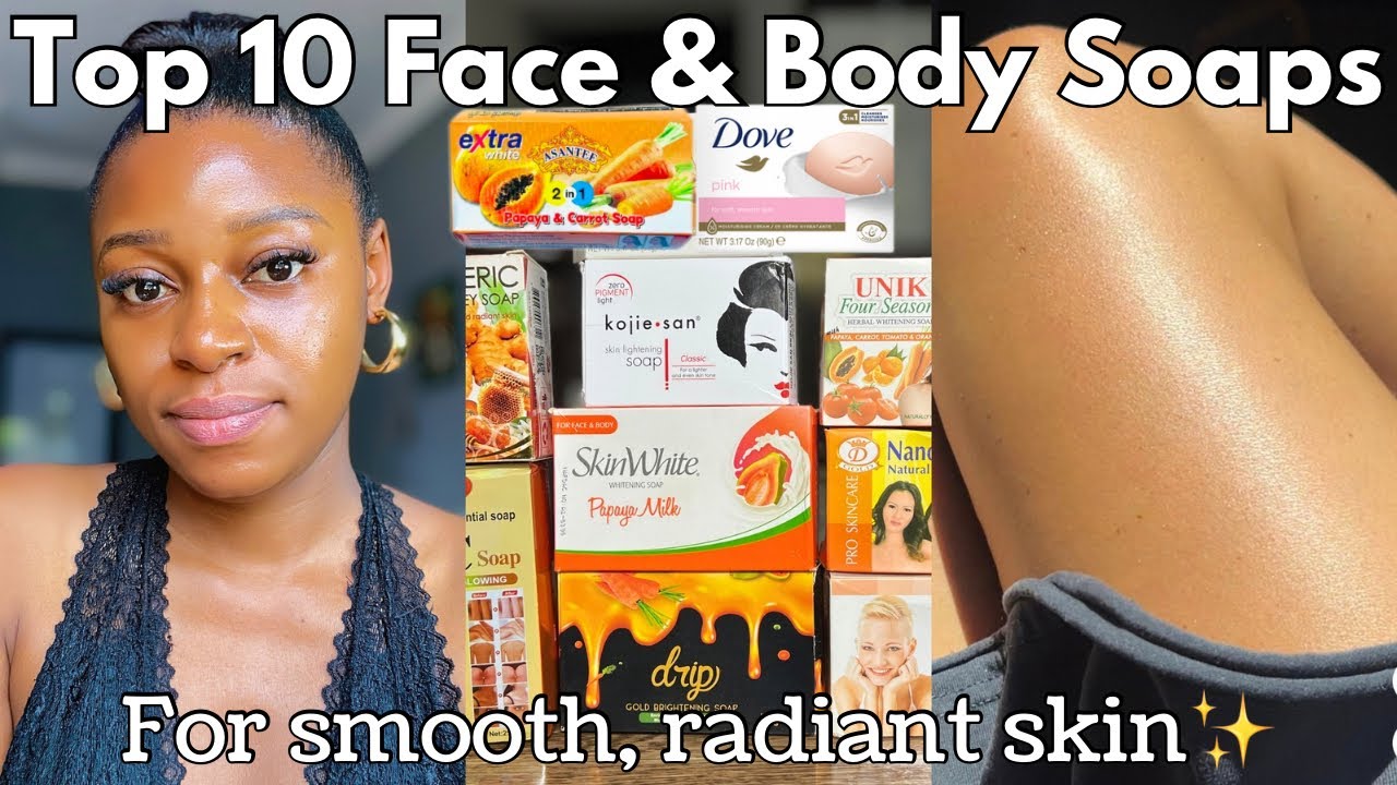 Top 10 brightening soaps you MUST try out in 2026✅ Best brightening bar soaps 2025