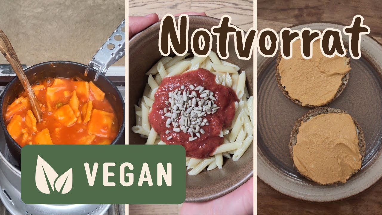 Veganer Notvorrat: In der Krise vegan ernähren? Produkttipps und wo du sie findest!